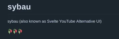 Sybau Svelte YouTube Alternative UI