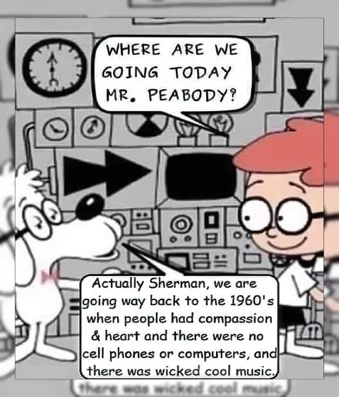 Mr. Peabody Goes Back to the 1960s