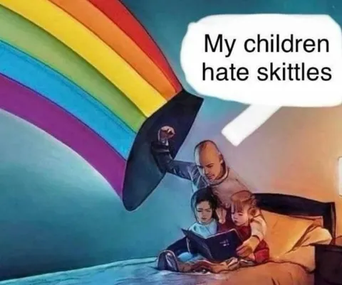 My Children Hate Skittles