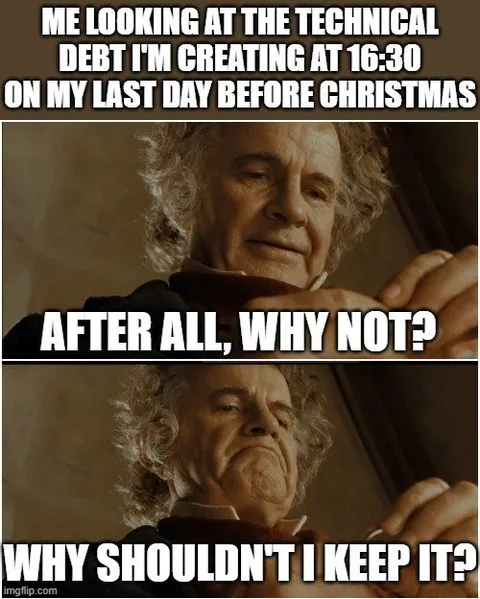 Bilbo Keeps Creating Technical Debt