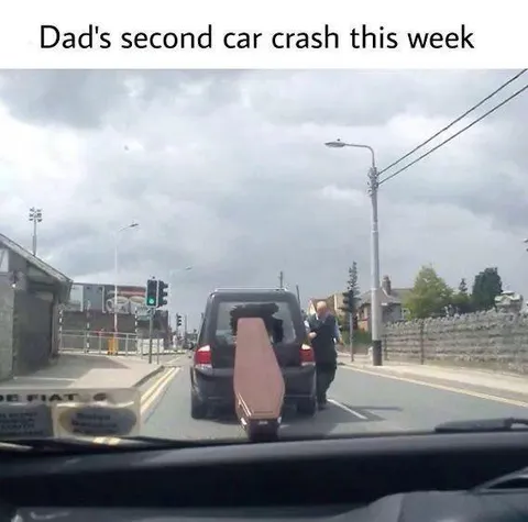 Dad's Second Car Crash This Week