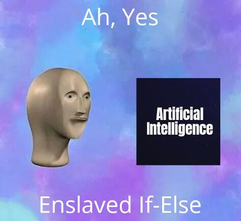 Ah Yes Artificial Intelligence