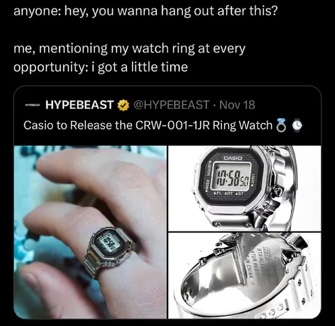 Casio Ring Watch Excuse