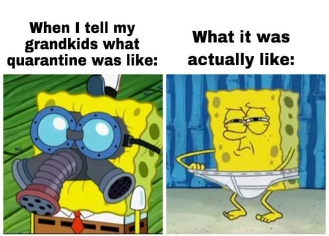 What Quarantine Was Actually Like