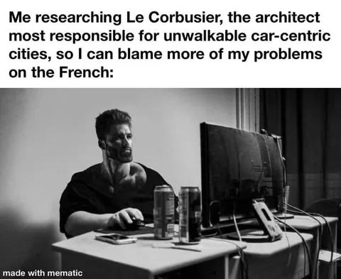 Blaming the French for Bad Urbanism