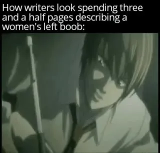 Writers Describing a Woman’s Left Boob