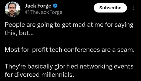Tech Conferences Are a Scam