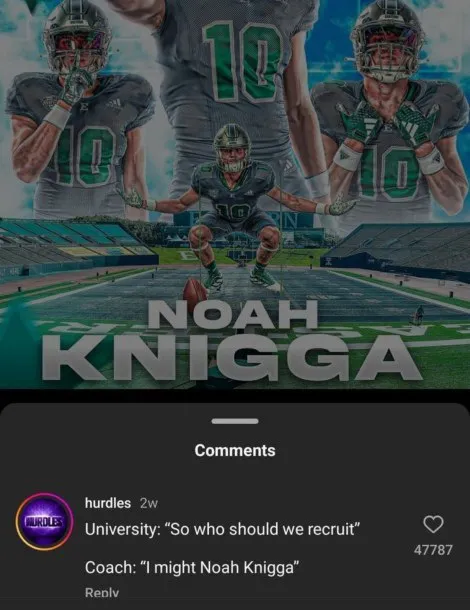 Noah Knigga Recruitment Joke
