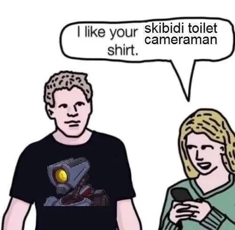 Skibidi Toilet Shirt Compliment