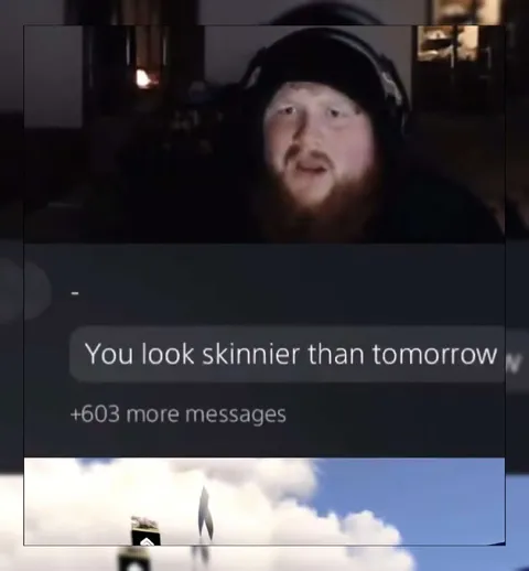 You Look Skinnier Than Tomorrow