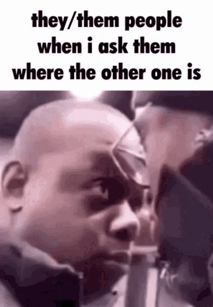 They Them People Confusion
