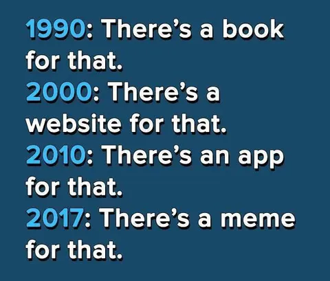 There’s a Meme for That