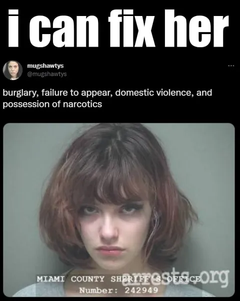I Can Fix Her Mugshot
