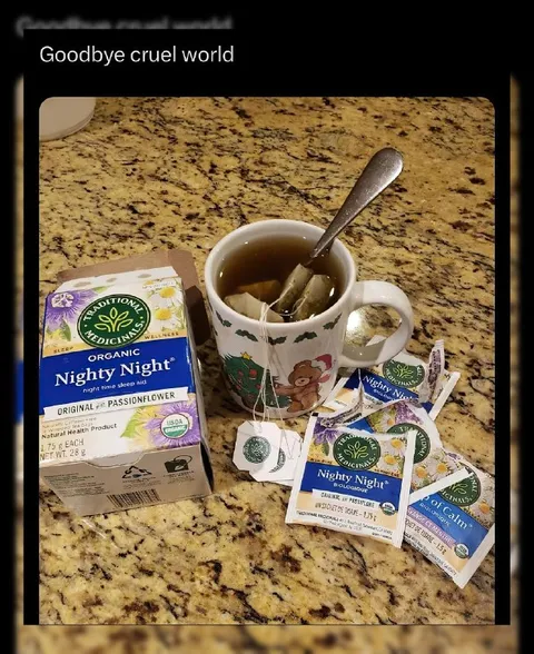Goodbye Cruel World Tea