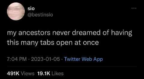 Too Many Tabs Open