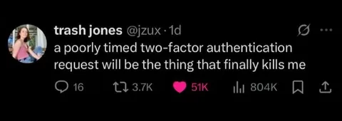 Two-Factor Authentication Finally Kills Me