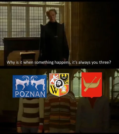 Why Is It Always You Three?