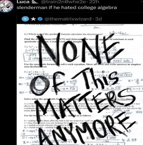 Slenderman Hates College Algebra