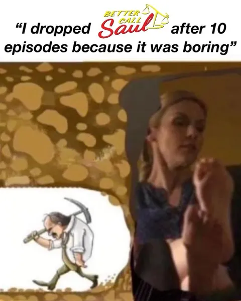 Dropped Better Call Saul Too Early