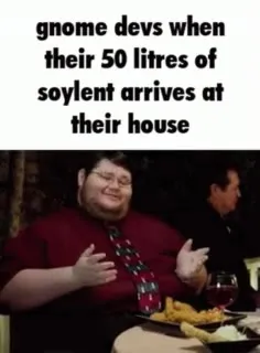 Gnome Devs Celebrate Soylent