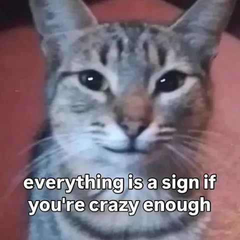 Everything Is a Sign