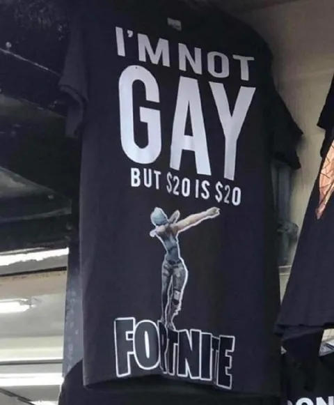 I'm Not Gay But $20 Is $20