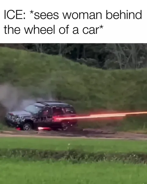ICE Sees Woman Driving