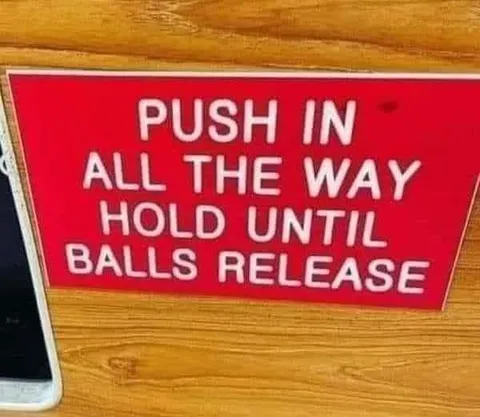 Push Until Balls Release