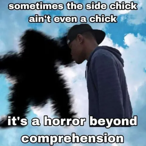 Side Chick Horror Beyond Comprehension