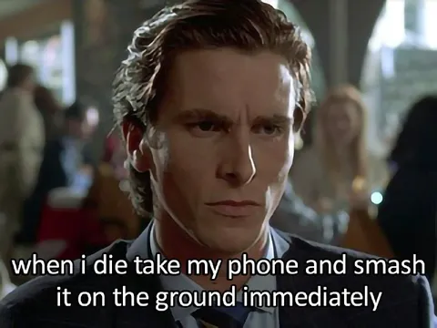 When I Die Smash My Phone