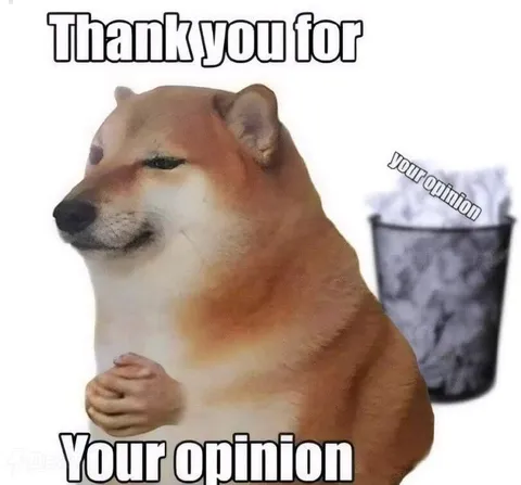 Thank You for Your Opinion