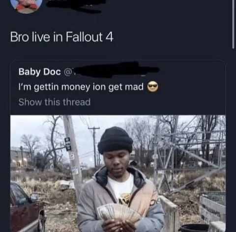 Bro Living in Fallout 4