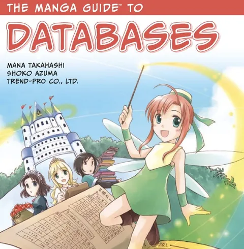 The Manga Guide to Databases