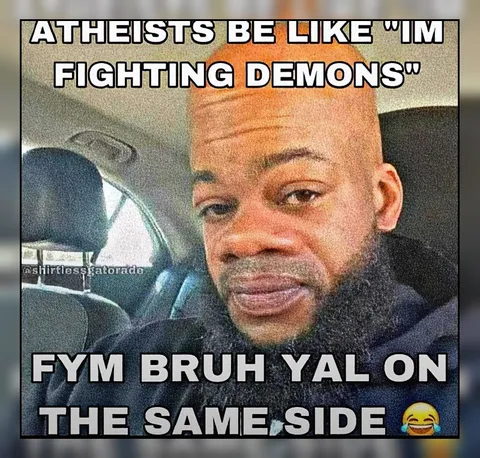 Atheists Fighting Demons