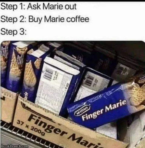 Ask Marie Out, Buy Marie Coffee