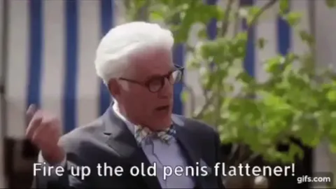Fire Up the Old Penis Flattener