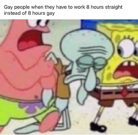 Gay People Working Eight Hours Straight