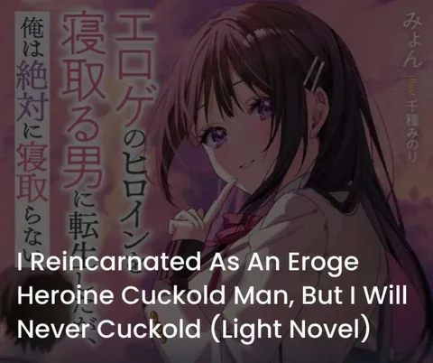 I Reincarnated As An Eroge Heroine Cuckold Man