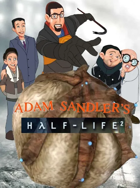 Adam Sandler's Half-Life 2