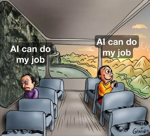 AI can do my job