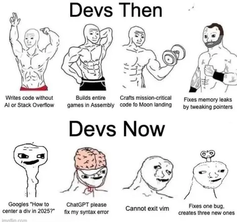 Devs Then vs Devs Now