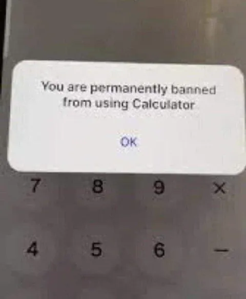 Permanently Banned From Calculator