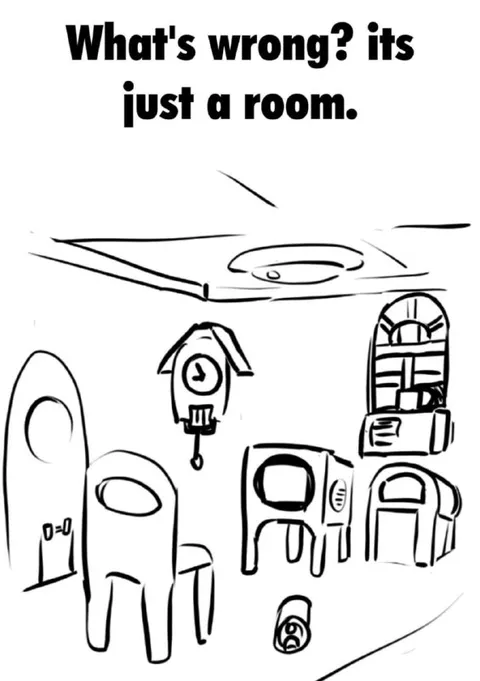 What's Wrong? It's Just a Room