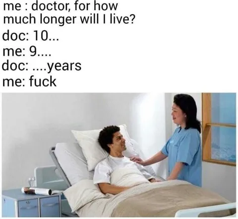 Doctor Says Ten Years