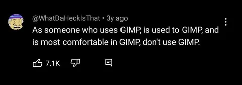 Don't Use GIMP