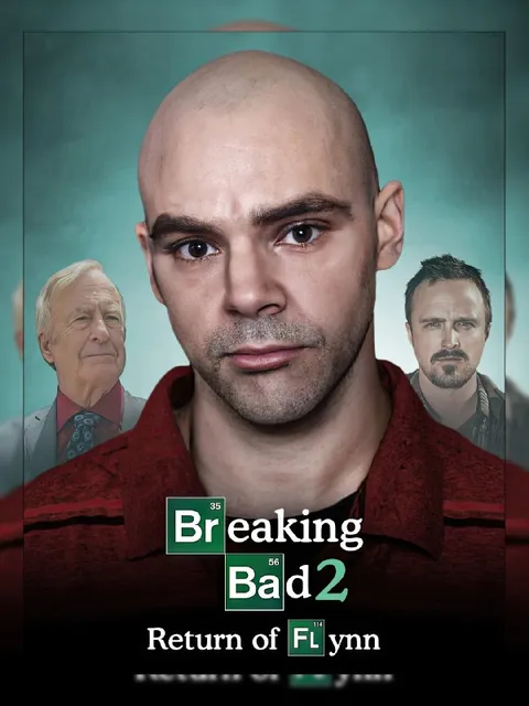 Breaking Bad 2: Return of Flynn