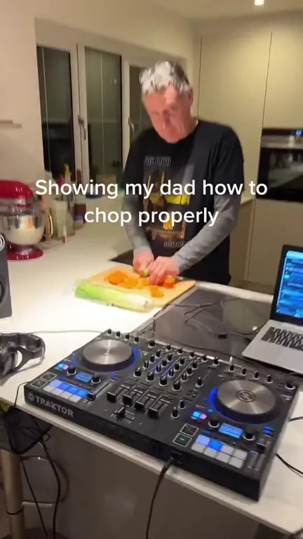 Dad Chops Like a DJ
