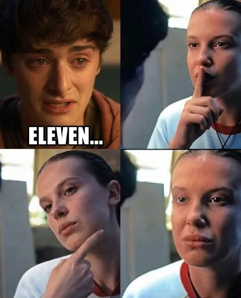 Eleven Says Nothing