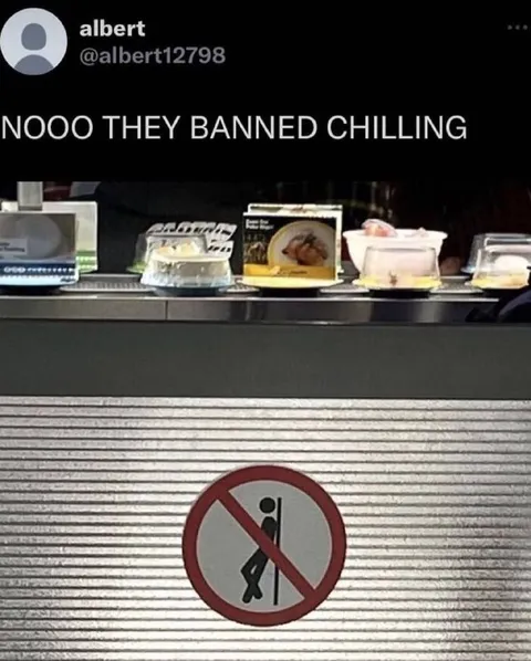 They Banned Chilling