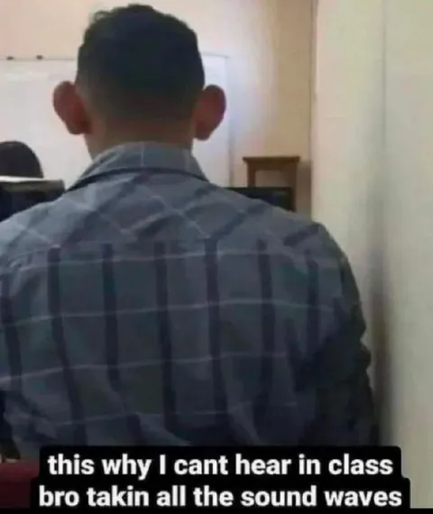 Bro Taking All the Sound Waves